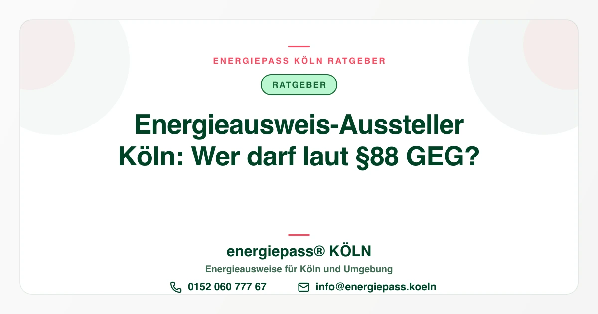 Energieausweis-Aussteller in Köln: Wer darf ihn ausstellen?