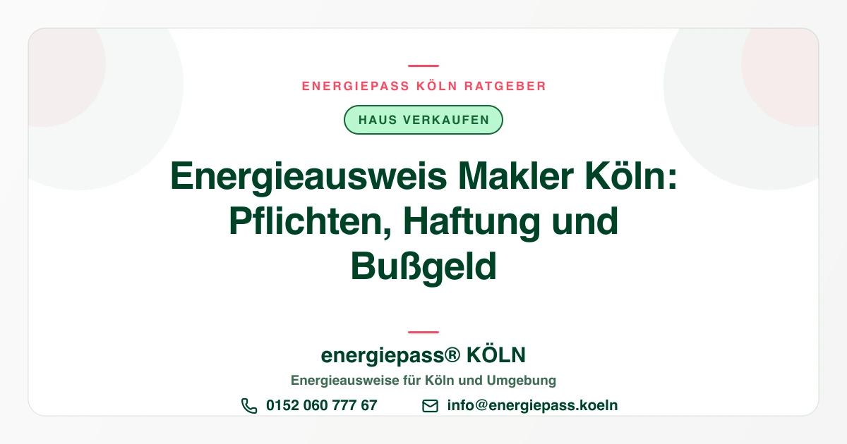 Energieausweis: Diese Pflichten haben Makler in Köln